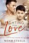 [Cut to the Feeling 02] • Fighting for Love (Cut to the Feeling Book 2)